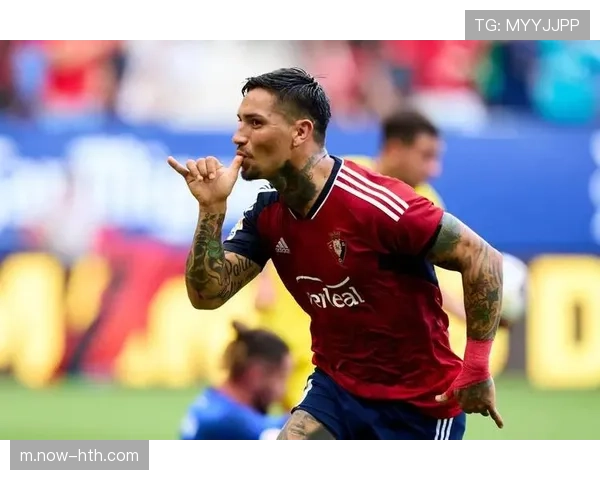 奥萨苏纳防守反击战术本轮依靠布迪米尔制胜 奥萨苏纳防守反击战术本轮依靠布迪米尔制胜